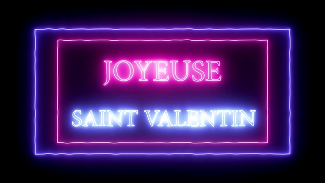 动画霓虹灯“Joyeuse Saint Valentin”-法语版情人节快乐视频素材