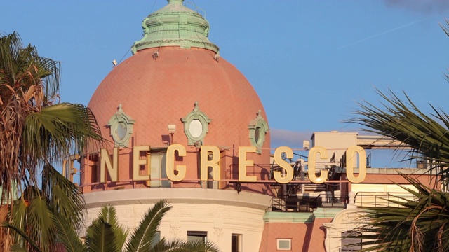 尼斯Le Negresco酒店的正面视频下载