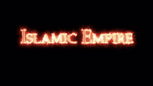 用火书写的伊斯兰帝国。循环视频下载