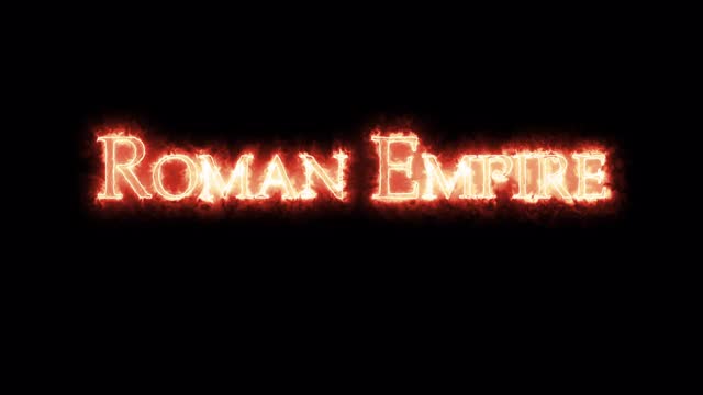 用火书写的罗马帝国。循环视频下载