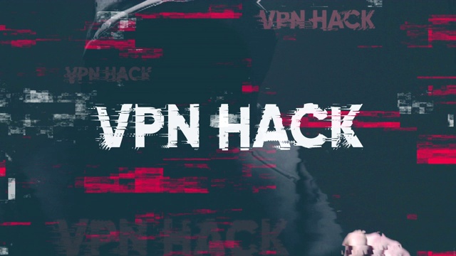 VPN 黑客视频下载