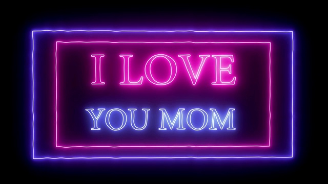 动画闪烁着“我爱你妈妈”的霓虹灯视频下载