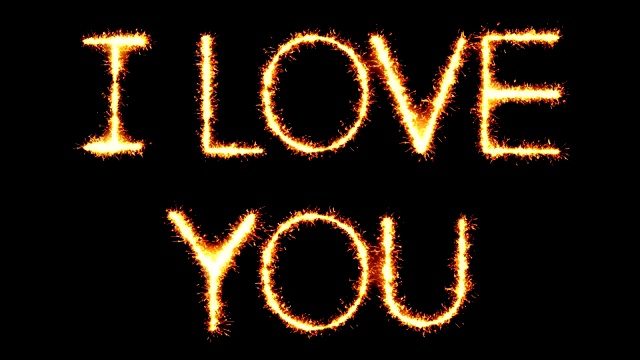 I Love You Text Sparkler Glitter Sparks Firework Loop Animation .我爱你视频下载