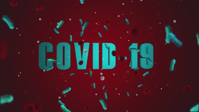 Covid-19(冠状病毒)4K 60fps视频视频素材
