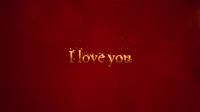上面写着“我爱你”的视频。视频素材