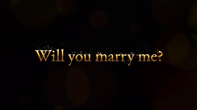 你愿意嫁给我吗?在里面。视频素材