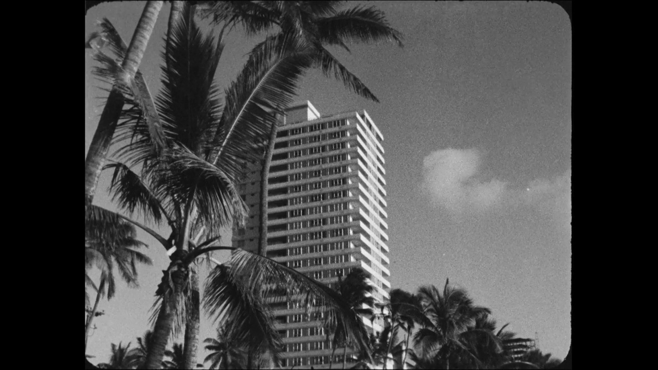火奴鲁鲁威基基海滨LAS摩天大楼酒店度假;1965视频下载