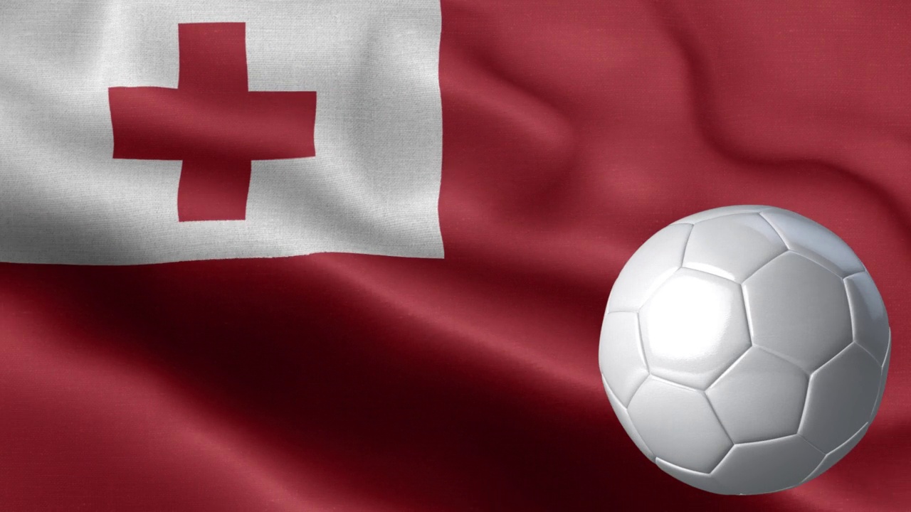 汤加国旗和足球-汤加国旗高细节-织物纹理和无尽的循环-足球和旗帜视频下载