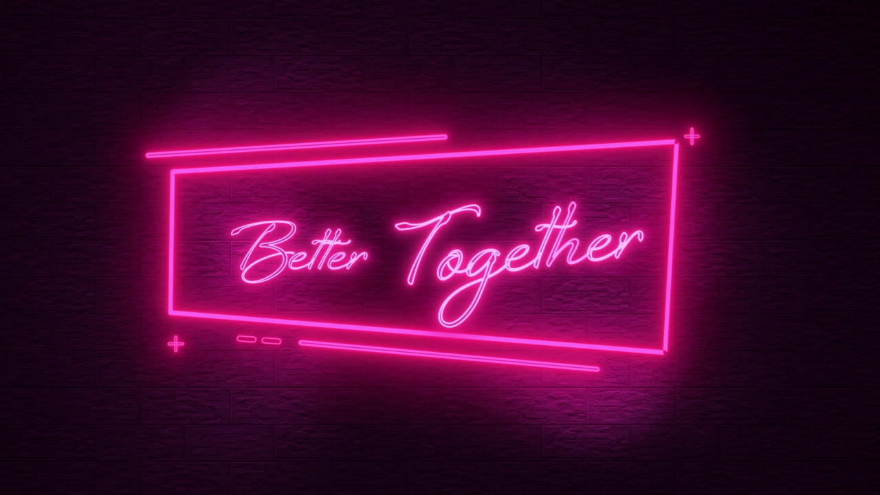 Neon Concept, Better Together Text, loop Animation视频下载